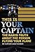 This is Your Captain by Jack Watson
