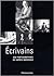 Ecrivains : 550 photographies de Sophie Bassouls
