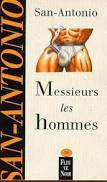 Messieurs les hommes (San-Antonio #16)