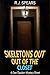 Skeletons Out of the Closet: A Dan Daulton Mystery Short
