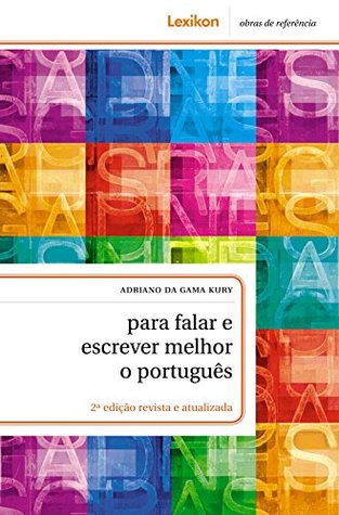 Para falar e escrever melhor o português (Portuguese Edition)