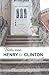 Between Henry & Clinton: A ...