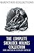 The Complete Sherlock Holmes Collection