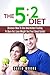 5:2 Diet: Discover How To U...