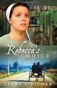 Rebecca's Choice