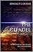 The Citadel: A Mystery at the Heart of Civilization (Song of Citadels Book 1)