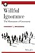Willful Ignorance by Herbert I. Weisberg