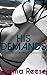 His Demands (His New Submis...