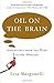 Oil on the Brain: Adventure...