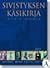 Sivistyksen käsikirja - kaikki, mikä tulee tietää by Dietrich Schwanitz Sivistyksen käsikirja - kaikki, mikä tulee tietää by Dietrich Schwanitz