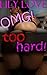 OMG! Too Hard!: Rough, Hard, Intense Erotica Bundle (Gangs Pumped Me Full! Book 1)