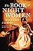 The Book of Night Women by Marlon James
