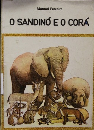 O Sandinó e o Corá (Paperback)