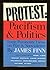 Protest: Pacifism & Politics