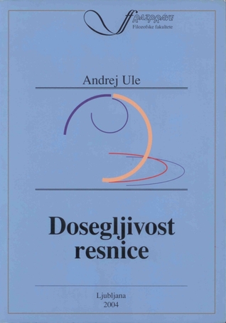 Dosegljivost resnice (Paperback)