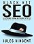Black Hat Seo: Leeching from Authority Sites: Secrets to Fast Rankings & Big Money