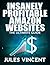 Insanely Profitable Amazon Websites: Ultimate Guide