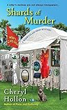 Shards of Murder by Cheryl Hollon