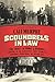 Scoundrels in Law: The Tria...