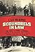 Scoundrels in Law by Cait Murphy