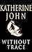 Without Trace (Trevor Josep...