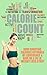 Calorie Count: How Counting Calories Returned My Confidence & Gave Me a 95 Lb. Weight Loss Story