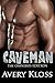 Caveman: The Omnibus Edition: Books 1-3