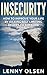 Insecurity : How To Improve...