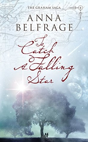 To Catch a Falling Star (The Graham Saga, #8)