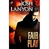 Fair Play by Josh Lanyon