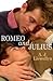 Romeo and Julius