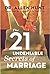The 21 Undeniable Secrets o...