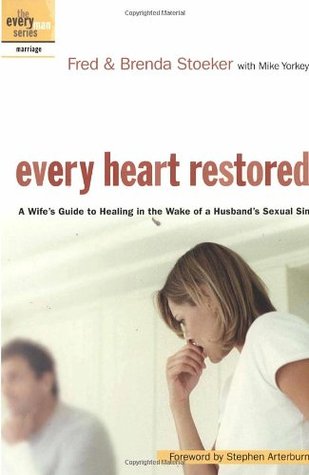 Every Heart Restored by Fred Stoeker