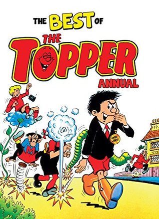 Retro Classics: The Best of The Topper Annual (Kindle Edition)