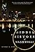 Hidden History of Nashville: The Best Stories From The Tennessean's Weekly Column "Learn Nashville"