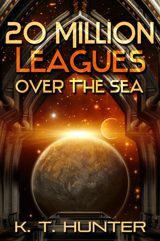 20 Million Leagues Over the Sea (The Nemo Paradox #1)