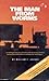 The Man from Worms: An Inspiring Personal Story of Business and Family Success in America's Heartland from Fred Bosselman, Granddaddy of the Truck Stoppers