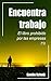 Encuentra trabajo - El libr...