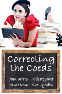 Correcting the Coeds (Kindle Edition)