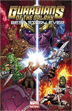 Guardians of the Galaxy: Best Story Ever (Guardians of the Galaxy: Marvel Now!)