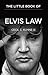The Little Book of Elvis Law (ABA Little Books Series)