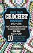 CROCHET: ONE DAY CROCHET MA...