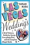 Las Vegas Weddings by Susan Marg