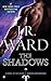 The Shadows (Black Dagger Brotherhood #13)