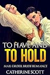 To Have and To Hold