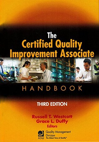 The Certified Quality Improvement Associate Handbook (Hardcover)
