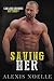Saving Her (Her Series)