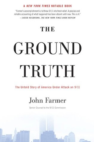 The Ground Truth: The Untold Story of America Under Attack on 9/11 (Hardcover)
