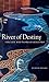 River of Destiny: The Life and Work of Binh Pho