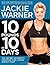 10 Pounds in 10 Days by Jackie Warner
